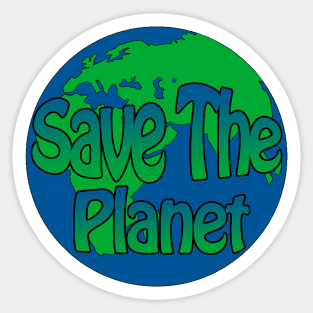 save the planet Sticker